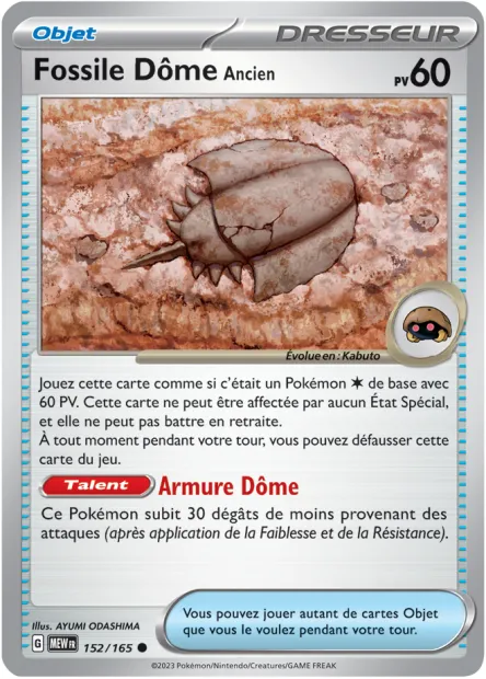 Carte Pokémon Neuve - Fossile Dôme Ancien 152/165 - Commune - EV03.5 - 151 - Sortie de Booster
