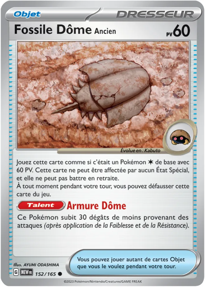 Carte Pokémon Neuve - Fossile Dôme Ancien 152/165 - Commune - EV03.5 - 151 - Sortie de Booster
