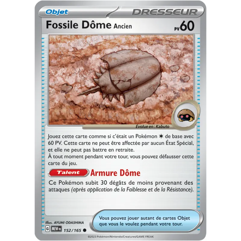 Carte Pokémon Neuve - Fossile Dôme Ancien 152/165 - Commune - EV03.5 - 151 - Sortie de Booster