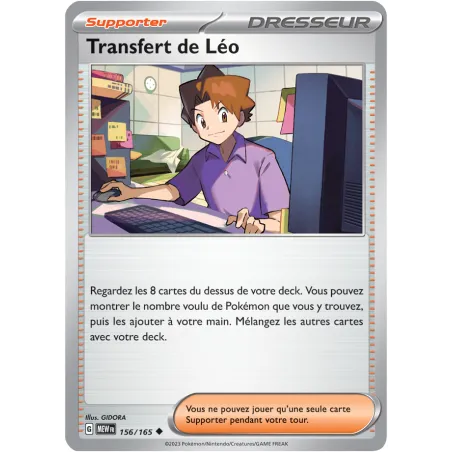 Carte Pokémon Neuve - Transfert de Léo 156/165 - Peu Commune - EV03.5 - 151 - Sortie de Booster